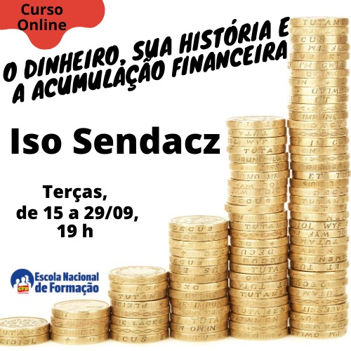 O dinheiro, sua história e a acumulação financeira&nbsp;(3)