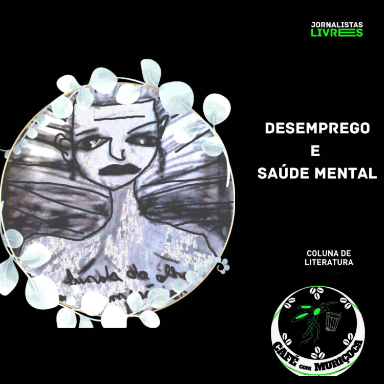 Desemprego e saúde&nbsp;mental